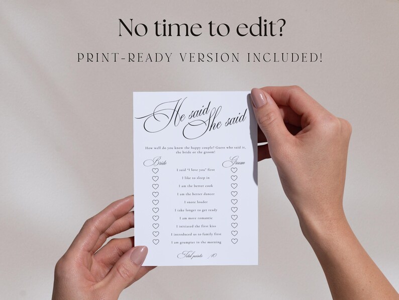 Puede incluir: Una tarjeta de juego de boda rectangular blanca con el texto negro "He said She said" en la parte superior, seguido de una lista de afirmaciones con casillas de verificaci&oacute;n en forma de coraz&oacute;n para la novia y el novio. La tarjeta incluye el texto "No time to edit? PRINT-READY VERSION INCLUDED!"