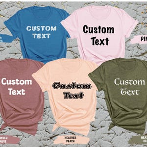 Custom Shirt, Custom Tee, Custom T-shirt, Personalized Texting Shirt, Personalized Shirt, Custom Unisex Shirts, Custom Printing Shirt Tee