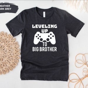 Level Up To Big Brother Announcement Funny Gamer Gift Shirt Level Up To Big Brother Announcement Funny Gamer Gift Shirt