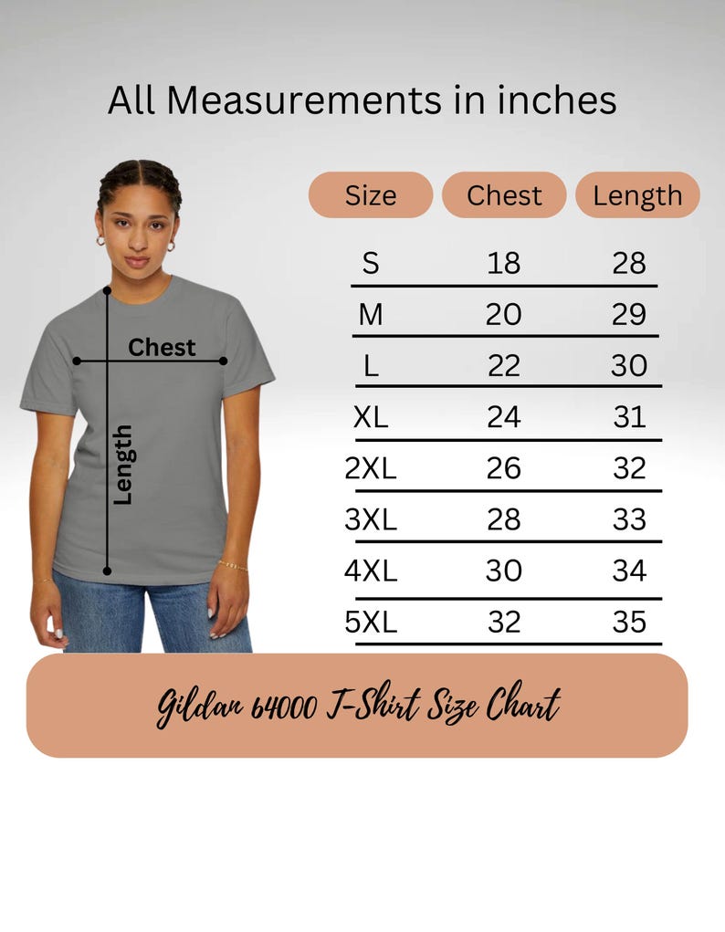 May include: A size chart for Gildan 64000 T-shirts, showing chest and length measurements in inches for sizes S through 5XL.