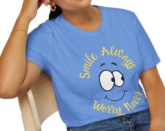 Smile Always T-Shirt: Motivational Graphic Tee