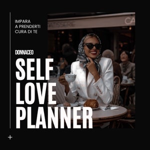 SELF-LOVE PLANNER: Learn to take care of yourself