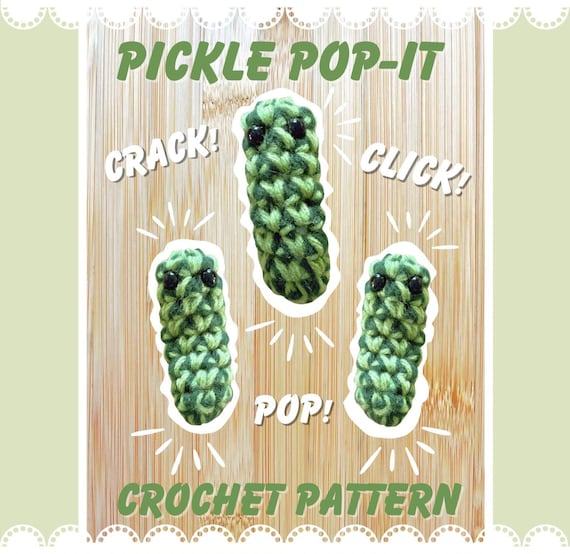 Crochet PATTERN: Pickle Pop-it - Fidget Toy (digital PDF Download