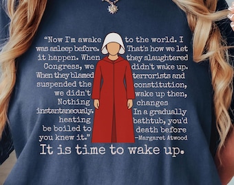 Handmaids Tale Tshirt Feminist Protest Shirt Women Right Rally Apparel Activism Graphic Tee Comfort Colors 1717 Fuck Trump Resistance