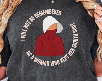 Anti-MAGA Handmaid's Tale Shirt | Feminist Women's Rights Comfort Colors Tee