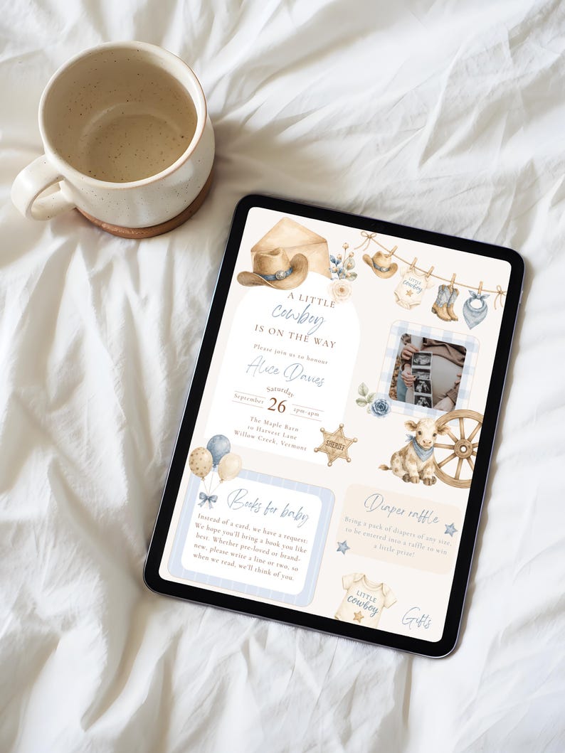 May include: A digital tablet displaying a baby shower invitation with a cowboy theme. The design features watercolor illustrations of a hat, boots, a calf, and a sheriff badge, with text reading A Little Cowboy Is On The Way, Books for Baby, and Diaper Raffle.