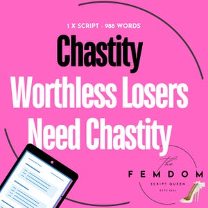 Castidad: Los perdedores sin valor necesitan castidad I Onlyfans I Loyalfans I Femdom Script I Creador de contenido para adultos