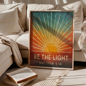 Be The Light Matthew 5:14 Art, Inspirational Art, Christian Outfit, Faith Painting, Religious Poster, Bible Verse Gifts