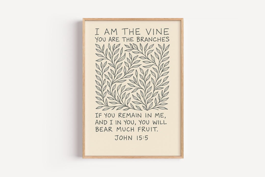 I Am the Vine Bible Verse John 15:5 Botanical Christian Home Decor ...