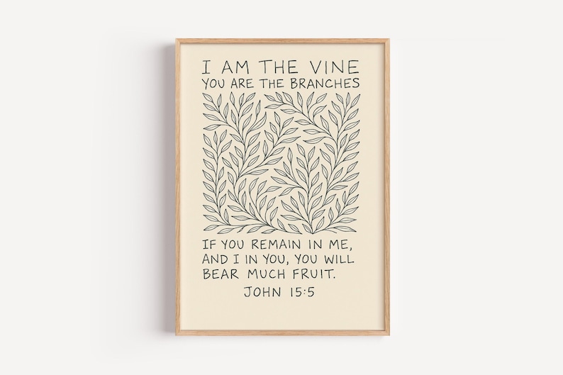 I Am the Vine Bible Verse John 15:5 Botanical Christian Home Decor ...