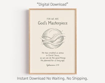 Ephesians 2 10, god's masterpiece, christian wall art, bible verse print
