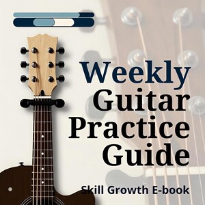 May include: An acoustic guitar with a light wood headstock and dark brown body. The image features the text "Weekly Guitar Practice Guide" and "Skill Growth E-book" in a bold, dark blue font. A graphic of blue and white bars is at the top.