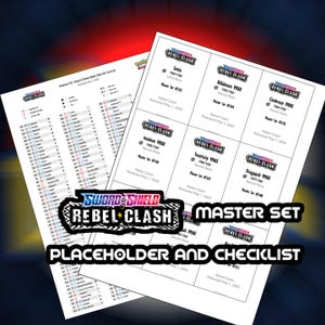 May include: Two white sheets with text and logos related to the Pokémon TCG Sword & Shield Rebel Clash set. One sheet is a checklist, the other displays card details like Sonia and Rillaboom VMAX. The text includes "Master Set" and "Placeholder and Checklist."