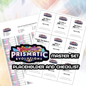 Puede incluir: Dos hojas de papel con el logotipo "Prismatic Evolutions" y texto. Una es una lista de verificación con casillas. La otra detalla las cartas, incluyendo "Iron Valiant ex" y "Master Set #424".
