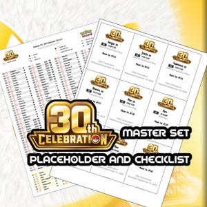 May include: A white paper checklist for the Pokemon TCG 30th Celebration Master Set. The document features a grid layout with gold 30th Celebration logos, card names like Gengar ex, Jirachi ex, and Mew, set numbers, and release dates.