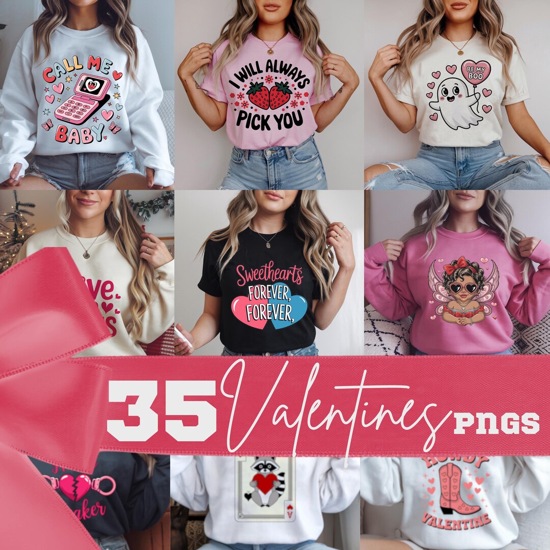 35 Valentines Day PNG Bundle Love PNG Valentine Shirt Designs Be Mine ...
