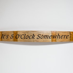 It&#39;s 5 O&#39;clock Somewhere - Barrel Stave Cellar Sign