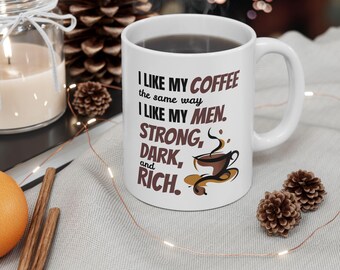 Männer und Kaffee weiße Keramiktasse (11 Unzen)