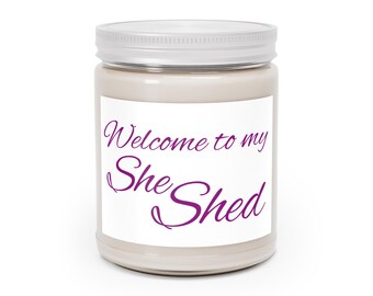 Willkommen in meiner She Shed Candle, Sojaglas Kerze 9oz, weißer Deckel