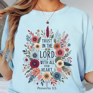 Comfort Colors® Trust In The Lord Shirt, Religious Shirt, Faith Shirt, Christian Gift,Gift For Christian,Sunday Church Shirt,Made to Worship