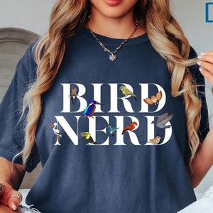 Comfort Colors® Bird Nerd Shirt, Bird Lover Shirt, Funny Bird Watcher Shirt, Animal Lover Shirt, Gift for Bird Nerd, Shirt for Bird Watcher