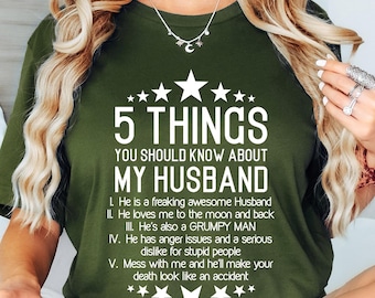 Funny Wife Shirt, Husband Tee, Funny Gift For Wife, Wife Shirt, Best Wife Shirt, 5 Things You Should Know About My Husband Shirt, Wife Gift