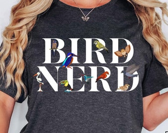 Bird Nerd Shirt, Bird Lover Shirt, Funny Bird Watcher Shirt, Animal Lover Shirt, Gift for Bird Nerd, Bird Shirt, Shirt for Bird Watcher