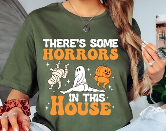 There’s Some Horrors In This House Shirt, Spooky Season Halloween Shirt, Halloween Pumpkin Shirt, Funny Halloween Shirt, Halloween Gifts