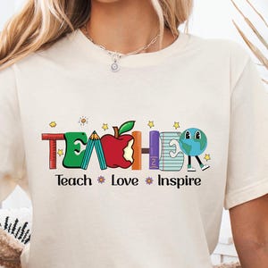 Inspirational Teacher Shirts, Teach Love Inspire Shirt, Back To School Shirt, First Grade Teacher Shirts, Teacher Appreciation Shirt,Teacher