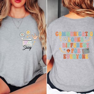 AAC SPED Teacher Inclusion Tshirt, Your Words Matter Shirt, Neurodiversity Bcba Slp OT Teachers Gift,Language Special Education,Words Matter