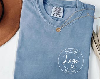 Comfort Colors® Custom Your Logo Here Shirt, Personalized Company Logo Tee, Business Logo Pocket Outfit, Sports Team Logo Clothing Gift