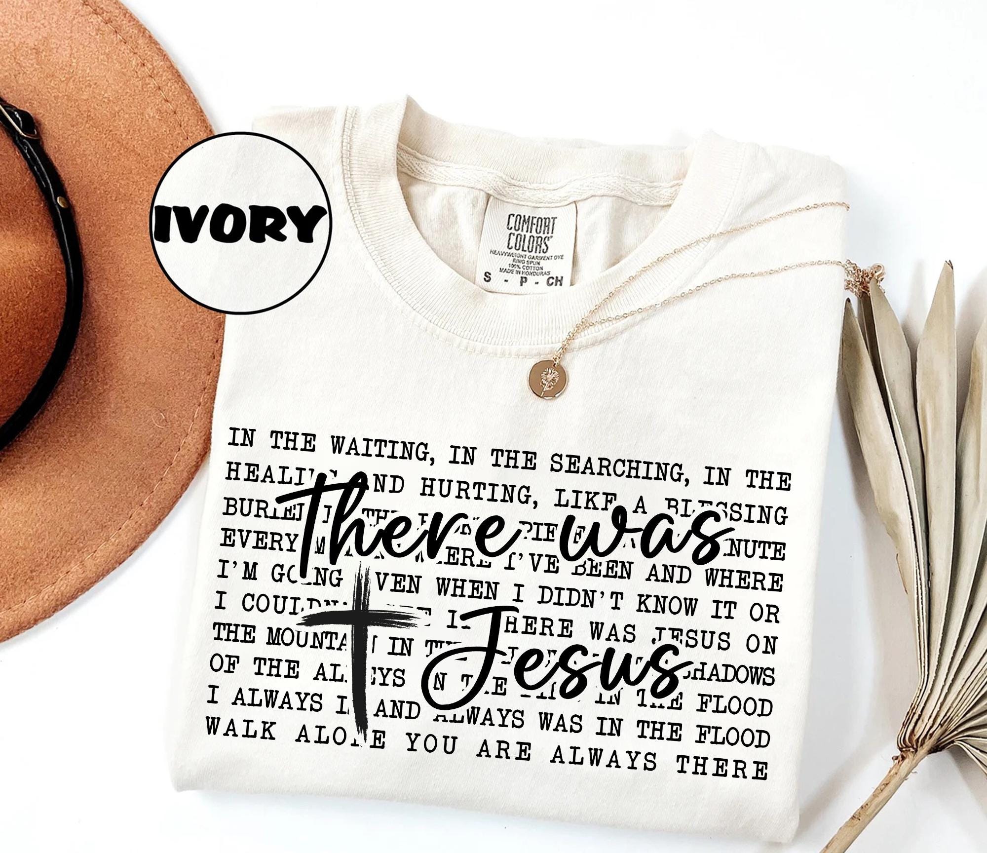Comfort Colors® Boho Christian Shirt, There Was Jesus Tshirt, Religious ...