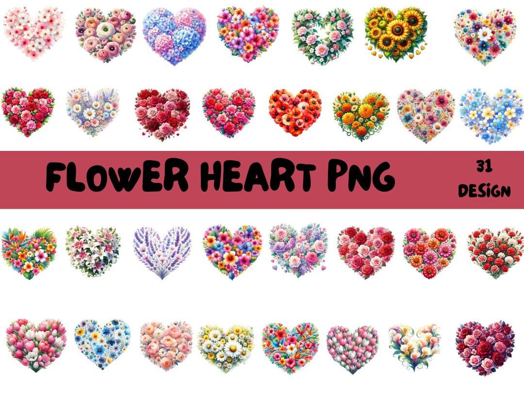 Flower Heart PNG Clipart Bundle: 31 Floral Heart Designs, Romantic Love ...