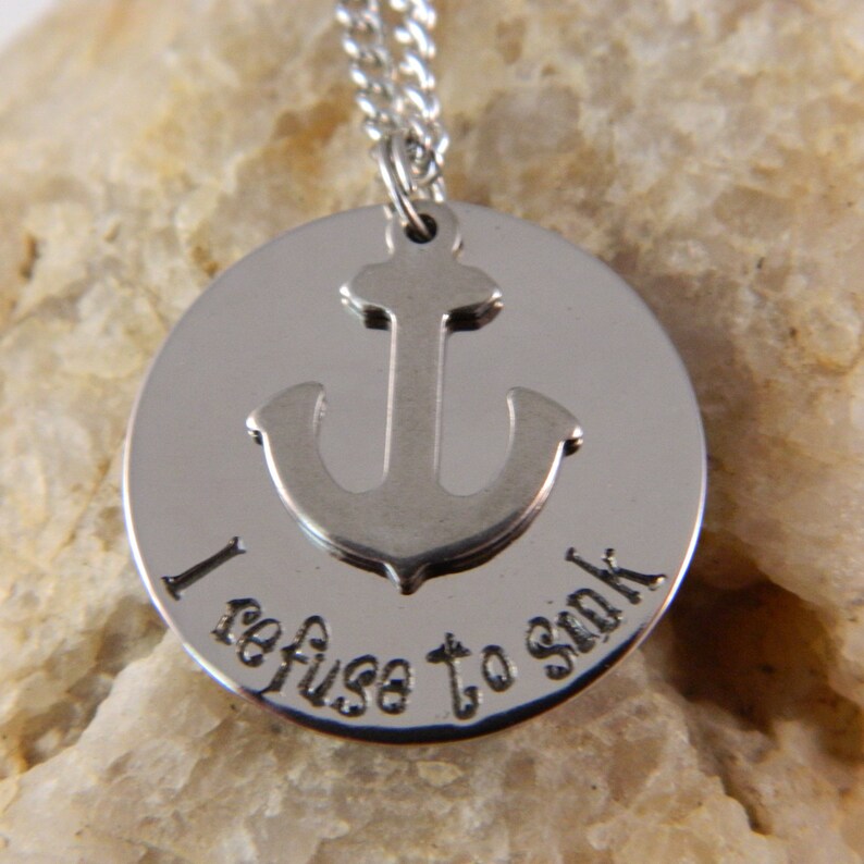 I Refuse to Sink Anchor Necklace Etsy
