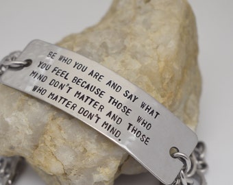 Be Who You are and Say what you feel... Handstamped Bracelet