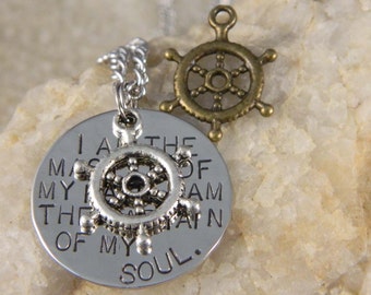 I Am the Master of my Fate, I am the Captain of my Soul with Small Wheel Rudder Charm Necklace
