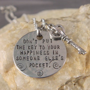 Don't put the Key to your Happiness in Someone Else's Pocket Necklace image 1