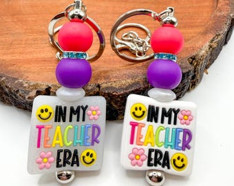 In My Teacher Era Keychain | Cute Teacher Appreciation Gift | Back to School or Last Day of School Present