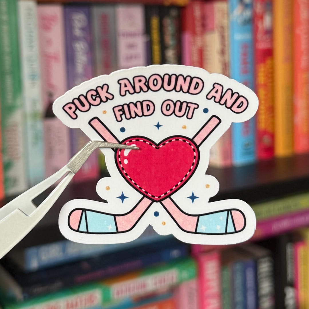 Hockey Romance Sticker | Puck Around and Find Out Sticker | Bookish ...