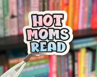 Pegatina holográfica con texto en pastel "Mamás calientes leen" / Regalo divertido para mamás que disfrutan leyendo / Pegatina para amantes de los libros / Pegatina para Kindle para mamás