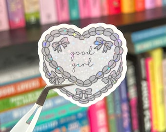 Good Girl Sticker Heart Shaped Cake  | Spicy Kindle Holographic Sticker for Romance Lovers | Book Lover and Smut Readers, Gift for her