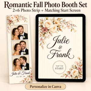 May include: A digital photo booth set featuring a 2x6 photo strip and a matching start screen on a tablet. Both items display the text Julie & Frank, floral arrangements in cream and dusty rose, and a cream-colored pinstripe background.