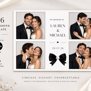 May include: A 4x6 photo booth template featuring four frames with a couple in formal attire. The text reads THE WEDDING OF LAUREN & MICHAEL, 10.17.26, and includes a black bow graphic with a central pearl. The design is editable in Canva.