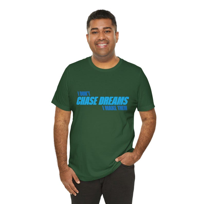 Motiverend I Don't Chase Dreams, I Make Them T-shirt, Architect of Destiny, inspirerend T-shirt, empowerment-shirt, positieve vibes-top afbeelding 8