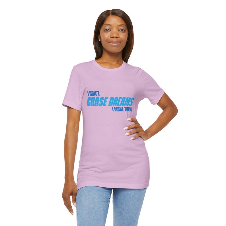 Motiverend I Don't Chase Dreams, I Make Them T-shirt, Architect of Destiny, inspirerend T-shirt, empowerment-shirt, positieve vibes-top afbeelding 2