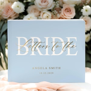 Custom Letters to the Bride Book, bachelorette party Bridal Shower Memory Book, Custom Bridal Shower Guestbook, Dear Bride, Wedding Keepsake
