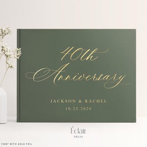 40th Anniversary Guest Book, Couple Anniversary Celebration, Anniversary Gift, Gold Foil Anniversary Party Decor, 40th Anniversary Gift