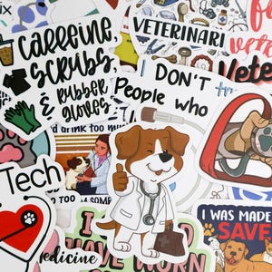 May include: A collection of colorful stickers with veterinary-themed designs. Stickers include images of a dog doctor, paw prints, stethoscopes, and text like "Vet Tech," "Caffeine, Scrubs, & Rubber Gloves," and "I was made to save."