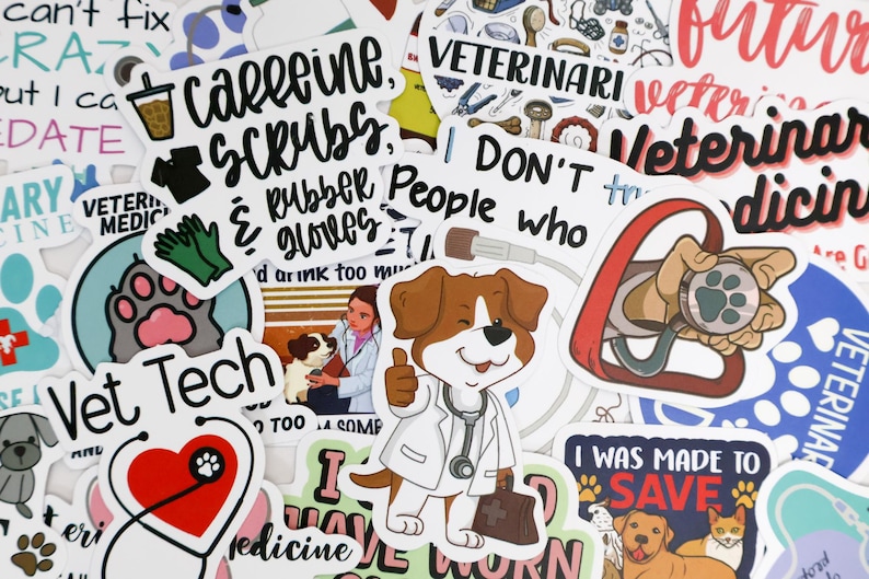 May include: A collection of colorful stickers with veterinary-themed designs. Stickers include images of a dog doctor, paw prints, stethoscopes, and text like "Vet Tech," "Caffeine, Scrubs, & Rubber Gloves," and "I was made to save."