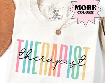 Therapist Comfort Colors Shirt Therapy Tshirt  Counselor Shirt Mental Health Awareness Shirt Therapy Tee Therapist Appreciation Gift